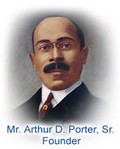 Mr. Arthur D. Porter, Founder