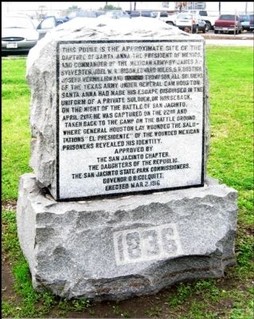 The marker commemorating the capture of President Santa Anna on April 22, 1836.