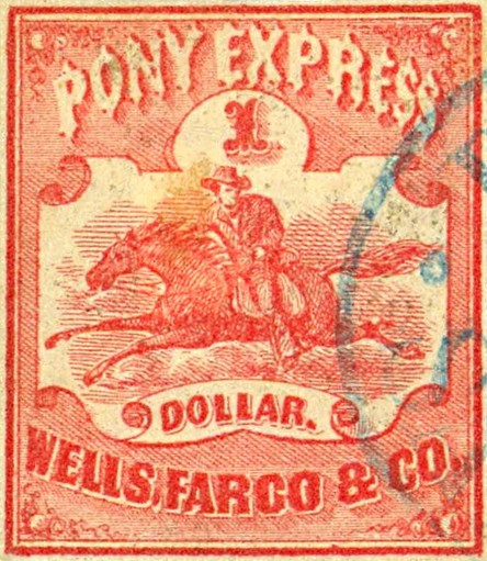 Pony Express stamp ($1) issued by Wells Fargo in 1860