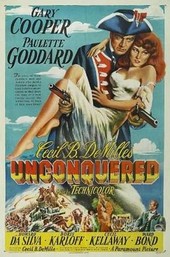 Movie poster for the 1947 film Unconquered.