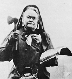 Carrie Nation carefully cultivated an image as a radical who physically smashed saloons in order to promote her lectures and other work.