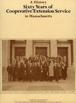 Sixty years of Cooperative Extension Service in Massachusetts: a history, 1971.
Book.