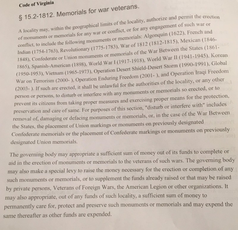 VA Code that Virginia Beach City Attorney interpreted in his opinion regarding the legality of the possibility of the city taking down the monument. 
(Sep. 6, 2017). Virginia Beach Historic Preservation Commission Meeting Agenda.