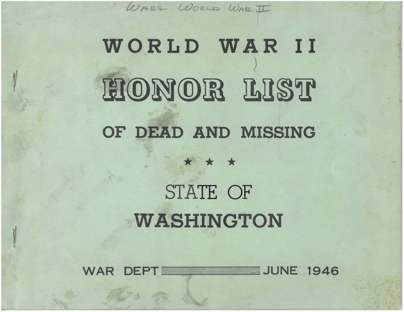 Washington State World War II Honor List of the Dead. (War Department 1946)