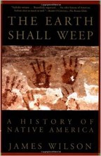 The Earth Shall Weep: A History of Native America-Click the link below for more information about this book