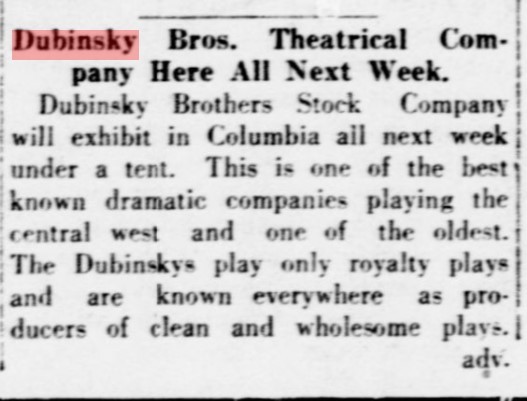 Dubinsky Brothers Stock Company press release for theatrical troupe in 1922 Columbia, Missouri Newspaper