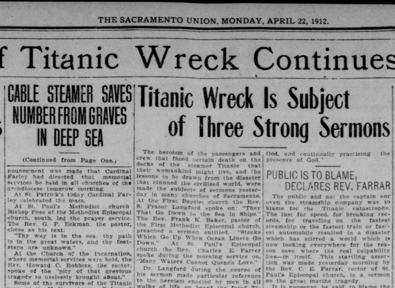 Shortly after the sinking of the Titanic, then-Rector Farrar used the event in a sermon to illustrate the dangers of overemphasizing the material world.