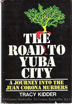 The cover to famed journalist Tracy Kidder's debut, published in 1974. Kidder was later ashamed of the text and bought the rights back from Doubleday in 1981. The book has since become highly regarded among fans of the non-fiction crime genre.