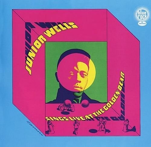 Junior Wells' "Live at the Golden Bear" album cover, a live concert recording from September 18, 1968.