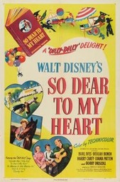 The movie poster for the 1949 release of "So Dear to My Heart," a film set in Indiana but inspired by Disney's youth and time spent in this barn.