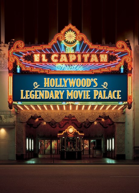 The El Capitan Theatre located on Hollywood Blvd. 