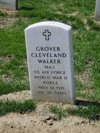 WALKER, GROVER CLEVELAND
MAJ US AIR FORCE
WORLD WAR II, KOREA
DATE OF BIRTH: 11/14/1921
DATE OF DEATH: 07/28/2005
BURIED AT: SECTION 60 SITE 2482
ARLINGTON NATIONAL CEMETERY