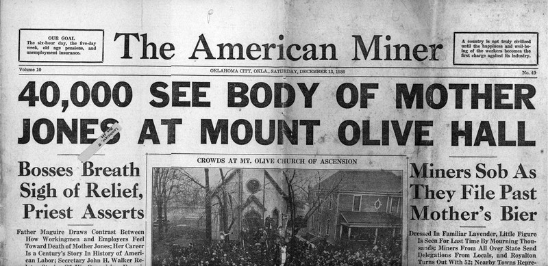 Mother Jones brought thousands to mourn the death of the nations “most well-known woman.”