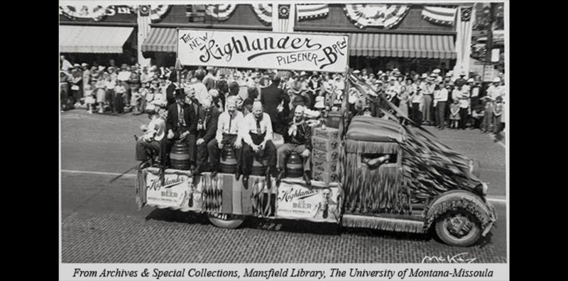 Highlander Beer parade float circa 1939 - by this point, the company was called the Missoula Brewing Company