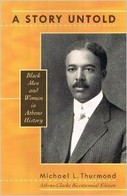 For more information about Black history in Athens, please consider this book by Michael L Thurmond.