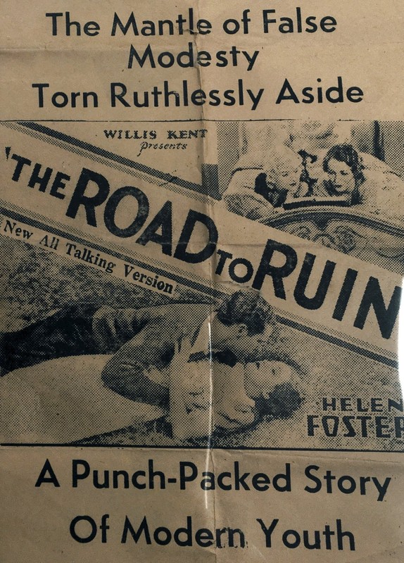 Princess Theatre flyer circa 1934. The Road to Run was a film about a young girl whose life is ruined by sex and drugs. It was boycotted by the Catholic Church.