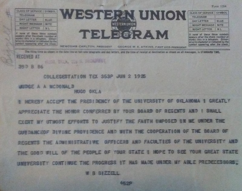 The telegram sent by William Bizzell accepting the position as President of the University of Oklahoma.