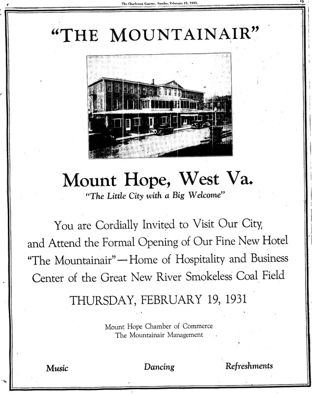 Public Invitation to the Grand Opening of the Mountainair Hotel. This is the front page of a special section of the Charleston Gazette that featured all the amenities of the town of Mount Hope offered travelers to the area.