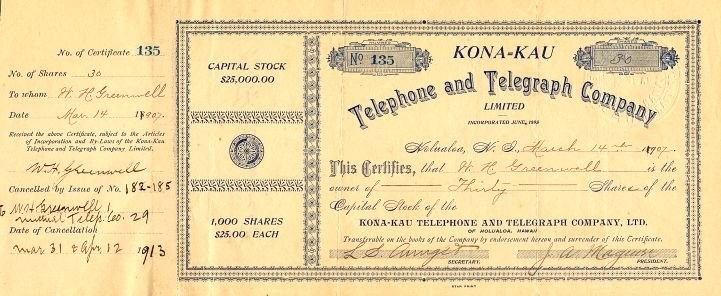Kona Kau Telephone and Telegraph Company - stock certificate - Mar 14, 1907 to HH Greenwell (Scripophily)