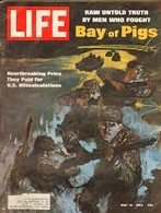 Life magazine cover of the Bay of Pigs