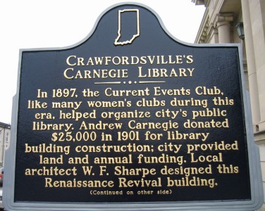 This historical marker was dedicated in 2009 and recognized the library's status as the first Carnegie library in Indiana.