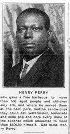 Henry Perry was known for his generosity, as illustrated by stories like this one