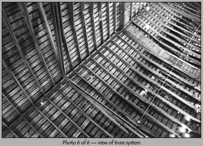 The Ackerhurst Barn's truss system. Trusses are beams that support the roof. These trusses are made of wood, but most modern structures use metal. This picture has been modified from its PDF format.
