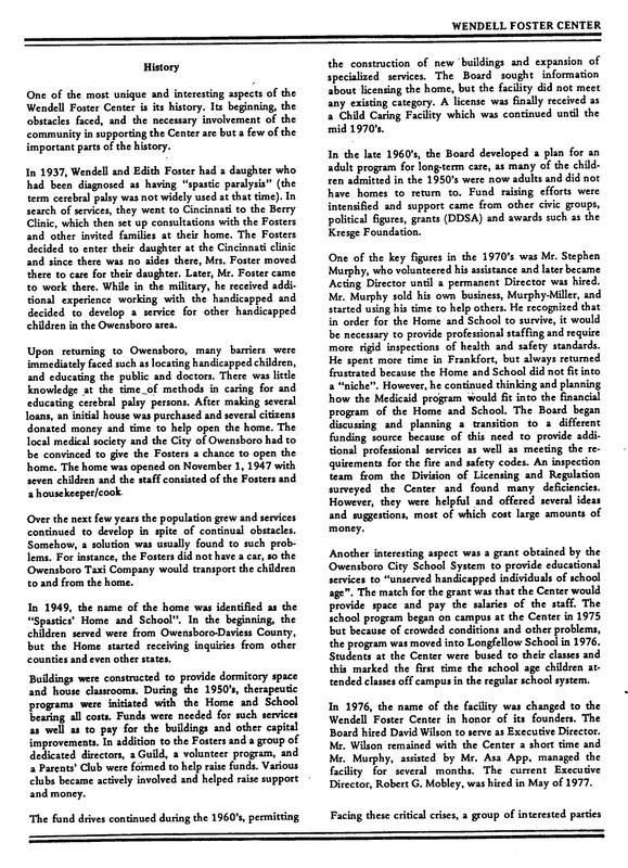 An excerpt from a previous Wendell Foster booklet, detailing the early history of the organization.