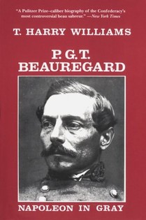 P.G.T. Beauregard: Napoleon in Gray-Click the link below for more information about this book