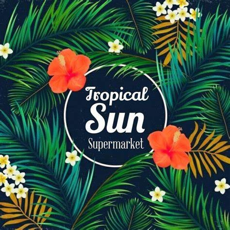 Tropical Sun Supermarket