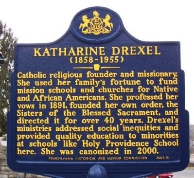 Katharine Drexel Historical Marker, By William Fischer, Jr., January 29, 2010