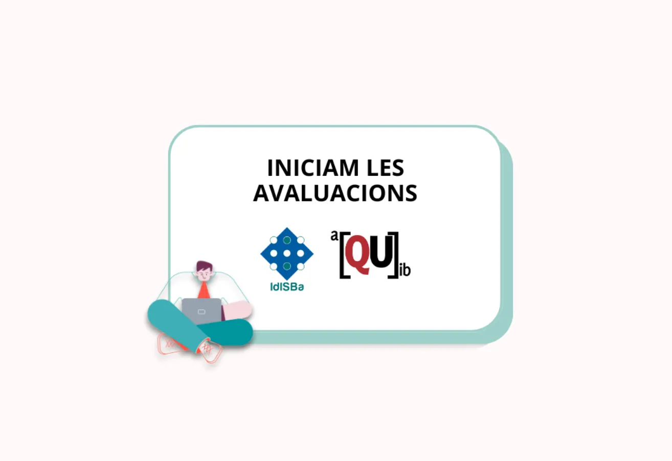 Iniciam l’avaluació de les convocatòries Primus, Impetus i Synergia de l’IdISBa