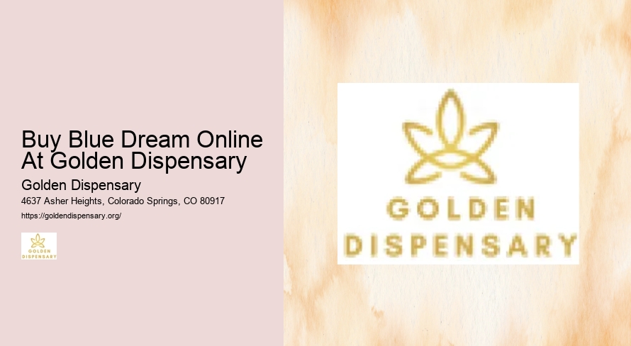 Buy Blue Dream Online At Golden Dispensary
