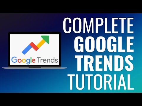 Understanding the Different Components of Google Trends