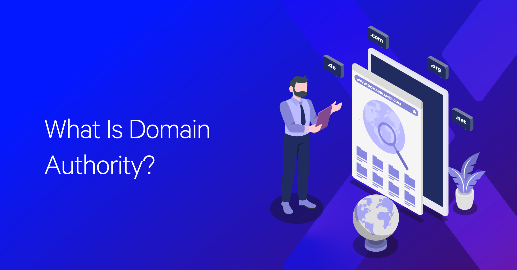 What Does Domain Authority Tool Do?