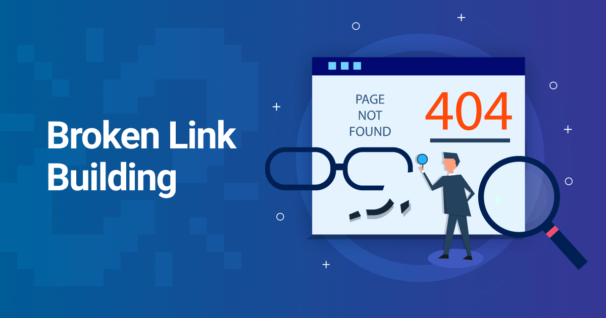 How Does Broken Link Building Increase Organic Traffic