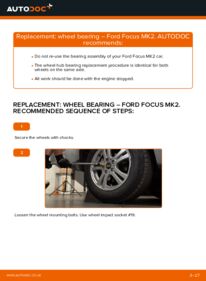 How to carry out replacement: Wheel Bearing on 1.6 TDCi Ford Focus mk2 Saloon