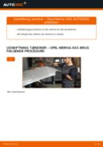 PDF udskiftnings manual: Tændingsrør OPEL Meriva A (X03)