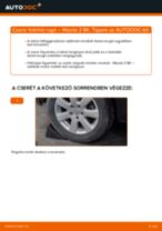 Hogyan cseréljünk Felfüggesztés Mazda 3 BL - kézikönyv online