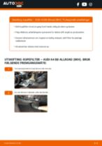 Skifte Kupefilter AUDI A4: verkstedhåndbok