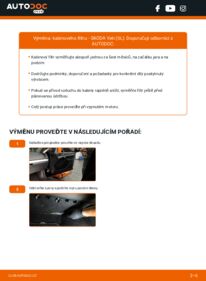 Jak provést výměnu: Kabinovy filtr 2.0 TDI 4x4 Škoda Yeti 5l