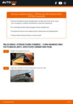 Schimbare Stergatoare parbriz FORD MONDEO: pdf gratuit