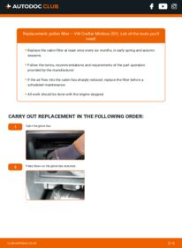 How to carry out replacement: Pollen Filter on 2.0 TDI VW Crafter Minibus