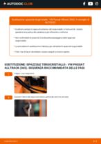 Manuale online su come cambiare Spazzole tergicristallo VW PASSAT ALLTRACK (365)