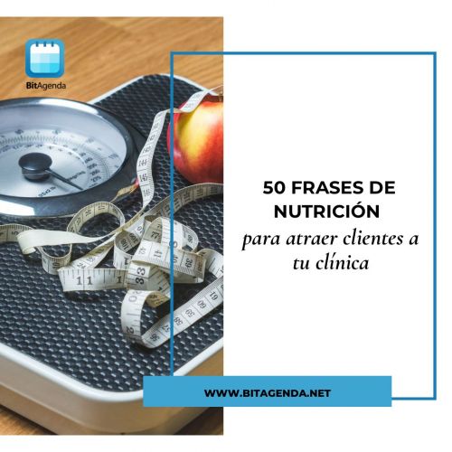 50 Frases de Nutrición para Atraer Clientes a Tu Clínica