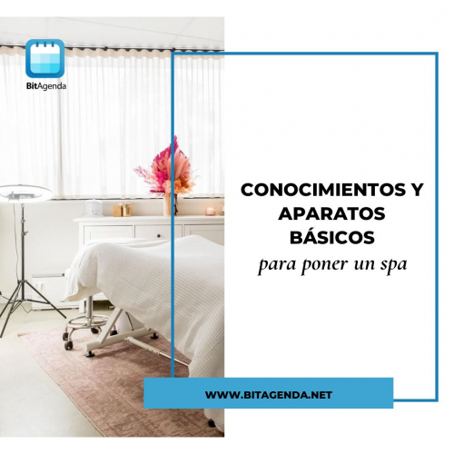 Conocimientos y aparatos básicos para poner un spa