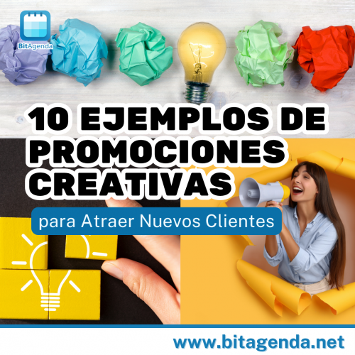 10 Ejemplos de Promociones Creativas para Atraer Nuevos Clientes