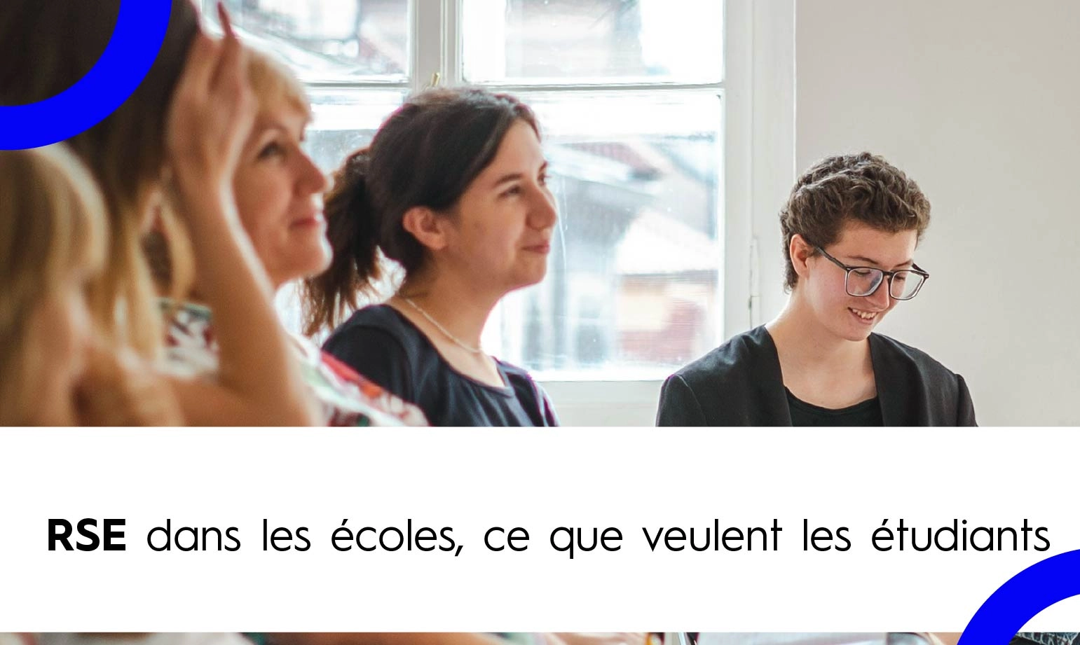 Ce que les étudiants attendent de leurs écoles en matière de RSE
