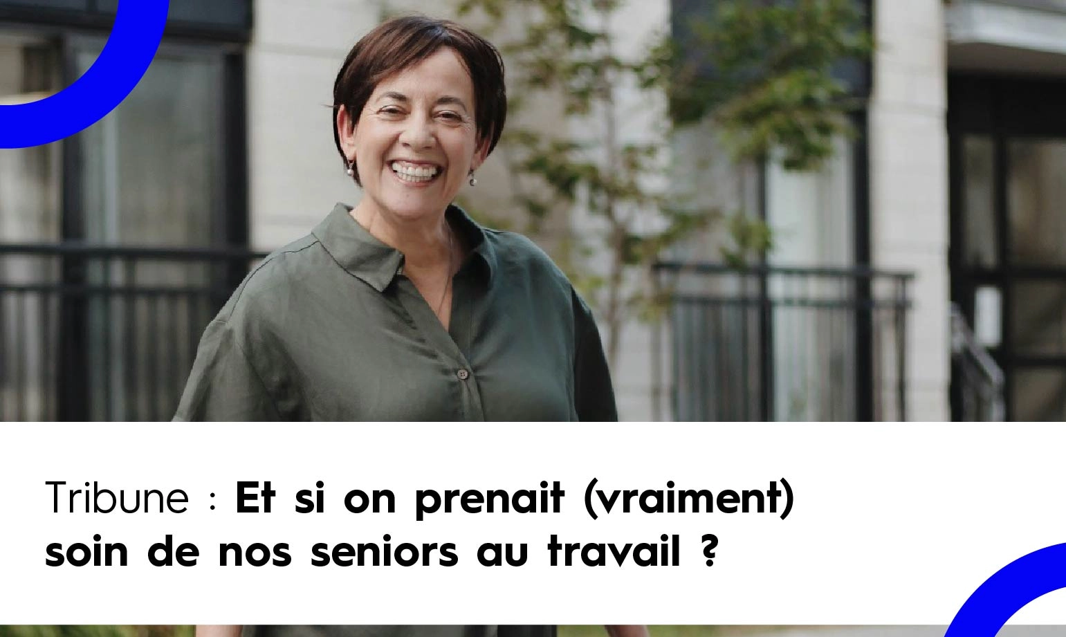 Comment prendre soin des seniors au travail ?