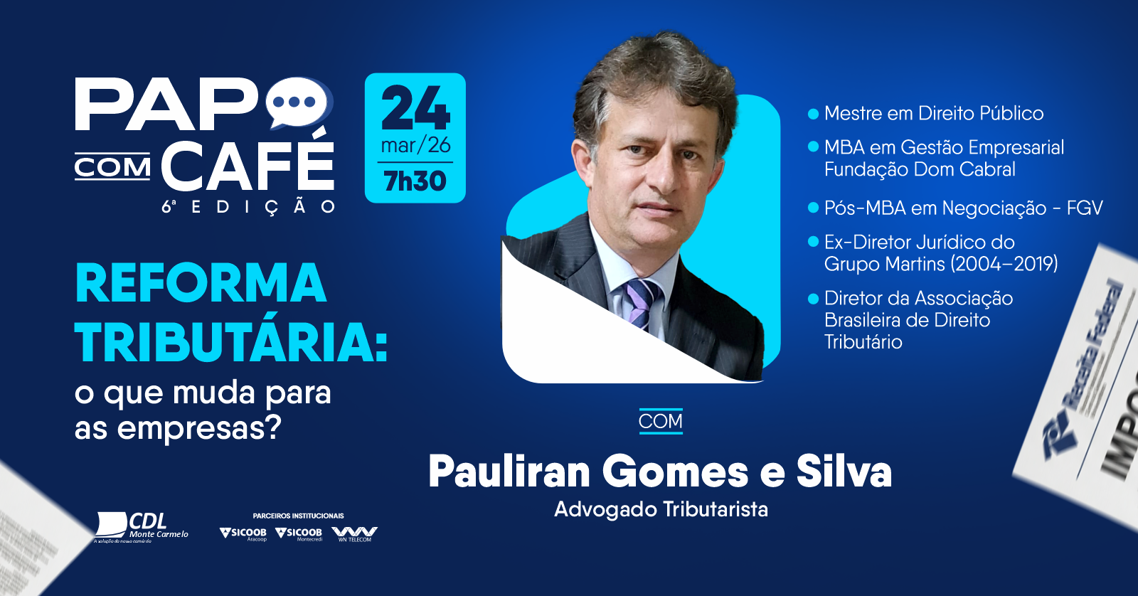 CDL Monte Carmelo promove palestra sobre Reforma Tributária para empresários